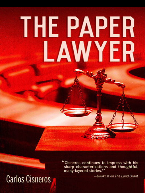 Title details for The Paper Lawyer by Carlos Cisneros - Available